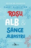 Cumpara ieftin Rosu, alb &amp; sange albastru. Editie de colectie/Casey McQuiston, Corint