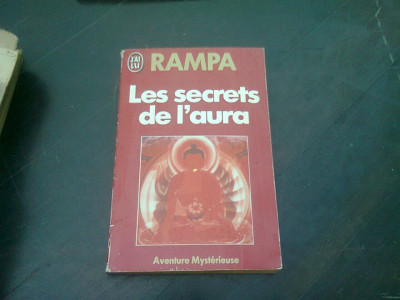 LES SECRETS DE L&amp;#039;AURA - RAMPA (CARTE IN LIMBA FRANCEZA) foto