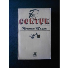 NORMAN MANEA - PE CONTUR