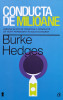 Conducta de milioane - 2013 - Burke Hedges (xx228), Curtea Veche