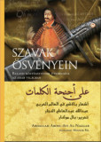 Szavak &ouml;sv&eacute;nyein - Balassi k&ouml;lt&eacute;szet&eacute;nek &uacute;tkeres&eacute;se az arab vil&aacute;gban - Moln&aacute;r P&aacute;l