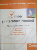 Limba si literatura romana. Manual clasa a 12-a, Clasa 12, Limba Romana