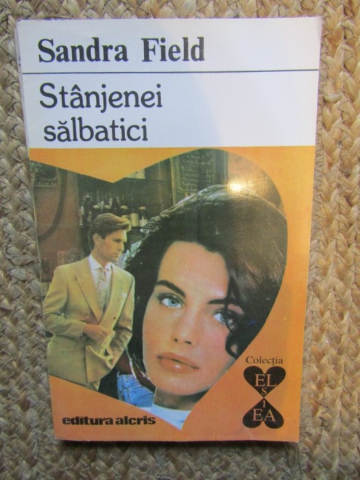 STANJENEI SALBATICI-SANDRA FIELD