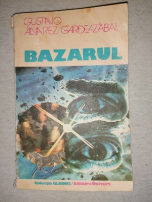 GUSTAVO ALVAREZ GARDEAZABAL - BAZARUL foto