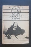 O viață de om așa cum a fost - N. Iorga