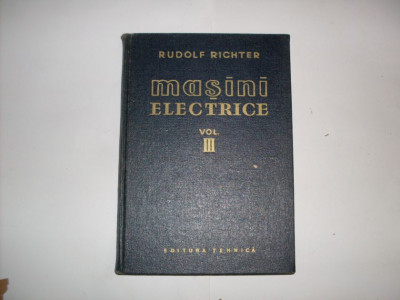 Masini Electrice Vol. Iii - Rudolf Richter ,552092 foto