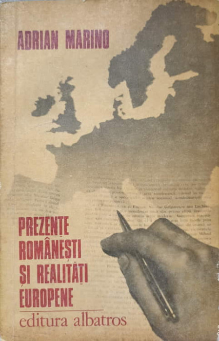 PREZENTE ROMANESTI SI REALITATI EUROPENE-ADRIAN MARINO