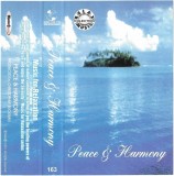 Christopher Buckman - Peace &amp; Harmony, Caseta audio