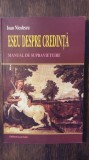 ESEU DESPRE CREDINTA- IOAN NICULESCU