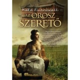 Az orosz szerető - Kate Furnivall