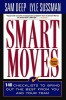 Smart Moves Revised Edition
