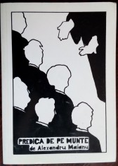 ALEXANDRU MAIANU - PREDICA DE PE MUNTE: MEDITATII PE MARGINEA CAP.5-7/FARGO 1983