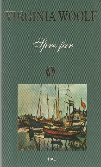VIRGINIA WOOLF - SPRE FAR