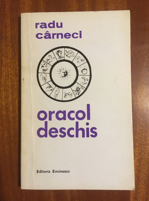 Radu C&acirc;rneci - Oracol deschis (1971, princeps, cu autograful poetului)