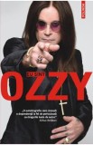Eu sint Ozzy - Ozzy Osbourne, Chris Ayres