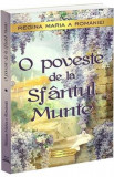 O poveste de la Sfantul Munte - Regina Maria a Romaniei