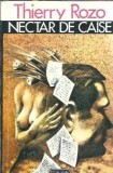 Nectar de caise - Thierry Rozo