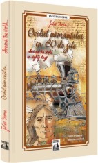 Ocolul pamantului in 80 de zile - Bunica ne citeste povesti - Universul Juridic