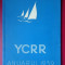 Anuarul Yacht Clubului Regal Roman 1939 / 44 pag