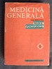 Medicina Generala vol. I - Marin Voiculescu (1990), Editura Medicala, Bucuresti, 686 pagini