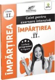 Cumpara ieftin Impartirea.clasa a II-a/MatPRO, Gama