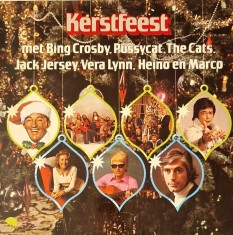 Various &lrm;&ndash; Kerstfeest _ NM / VG+ vinil, LP, disc NM / VG+ _ muzica de Sarbatori de Iarna, de Craciun _ EMI, Olanda, 1977