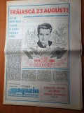 magazin 19 august 1989-traiasca 23 august,45 ani de la 23 august