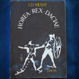 Cumpara ieftin HOREA * REX * DACIAE - I. D. MUSAT