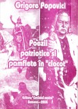 AMS - GRIGORE POPOVICI - POEZII PATRIOTICE SI PAMFLETE IN CLOCOT (CU AUTOGRAF)