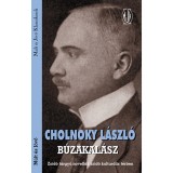 B&uacute;zakal&aacute;sz - Zsid&oacute; t&aacute;rgy&uacute; novell&aacute;k zsid&oacute; kultur&aacute;lis t&eacute;rben - Cholnoky L&aacute;szl&oacute;