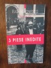 Teatru IV. Teatru scurt. 3 piese inedite - Eugene Ionesco - Humanitas, 2004