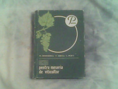 Ghid pentru meseria de viticultor-Conf.Univ.Dr,M.Georgescu,V.Grecu,L.Dejeu foto