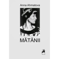 Matanii &ndash; Anna Ahmatova