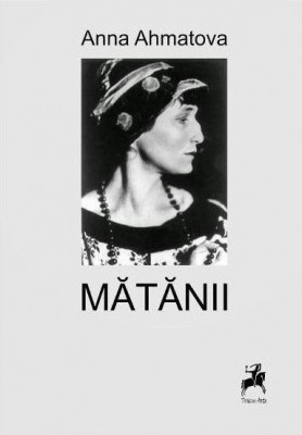 Matanii &amp;ndash; Anna Ahmatova foto