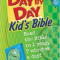 Day by Day Kid&#039;s Bible: The Bible for Young Readers