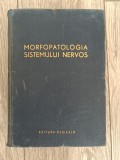 Cartea "Morfopatologia sistemului nervos" editată de Ion T. Niculescu