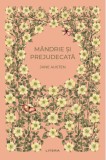 Mandrie si prejudecata - Jane Austen