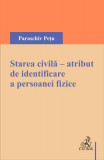 Starea civilă - Paperback brosat - Paraschiv Pețu - C.H. Beck