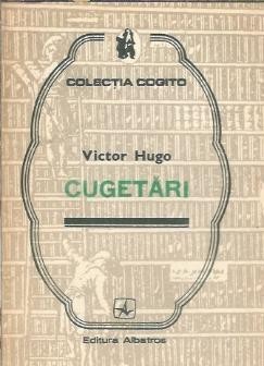 Cugetari - Victor Hugo foto