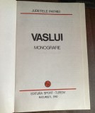 myh 12 - Colectia Judetele Patriei - comunism - Judetul Vaslui - monografie - ed 1980