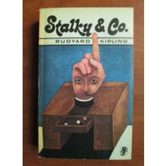 Rudyard Kipling - Stalky si compania