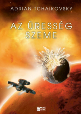 Az &amp;uuml;ress&amp;eacute;g szeme - V&amp;eacute;gső Architekt&amp;uacute;ra 2. - Adrian Tchaikovsky foto