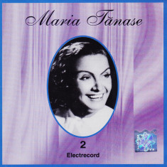 CD Populara: Maria Tanase - 2 ( 1997, original Electrecord, stare foarte buna )
