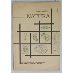 NATURA , REVISTA SOCIETATII DE STIINTE BIOLOGICE DIN R.S.R. , NR. 1 , 1973