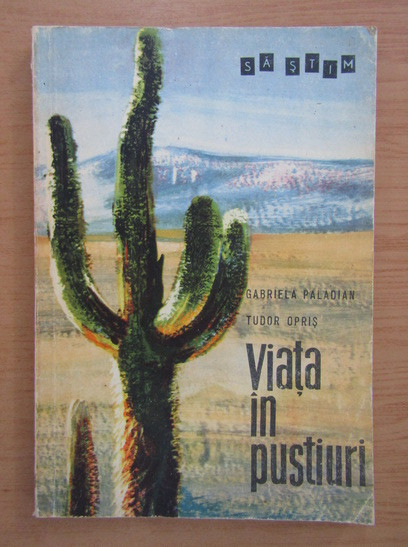 Gabriela Paladian - Viata in pustiuri