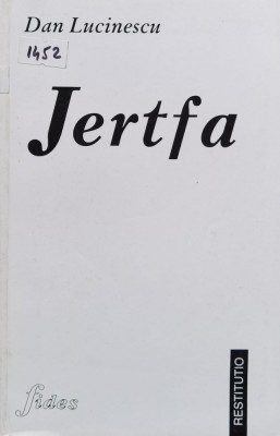 Jertfa - 1997 - Dan Lucinescu (xx519) foto
