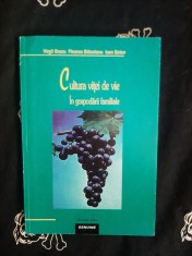 Virgil Grecu - Cultura vitei de vie in gospodarii familiale