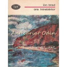 Ora Intrebarilor - Ion Brad