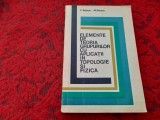 Elemente de teoria grupurilor cu aplicatii in topologie si fizica C.Teleman