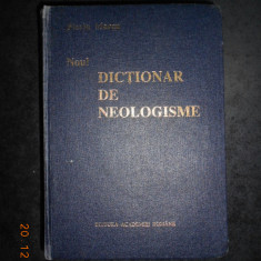 FLORIN MARCU - NOUL DICTIONAR DE NEOLOGISME 1997, editie cartonata, 1556 pagini